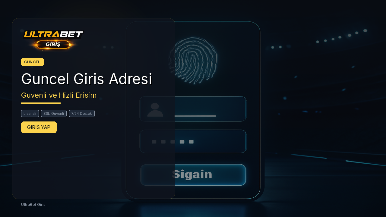 UltraBet Giris Guncel Giris Adresi - 2026 En Yeni Guvenli Link